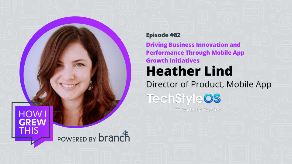 Director of Product, Mobile App for TechStyle Fashion Group Heather