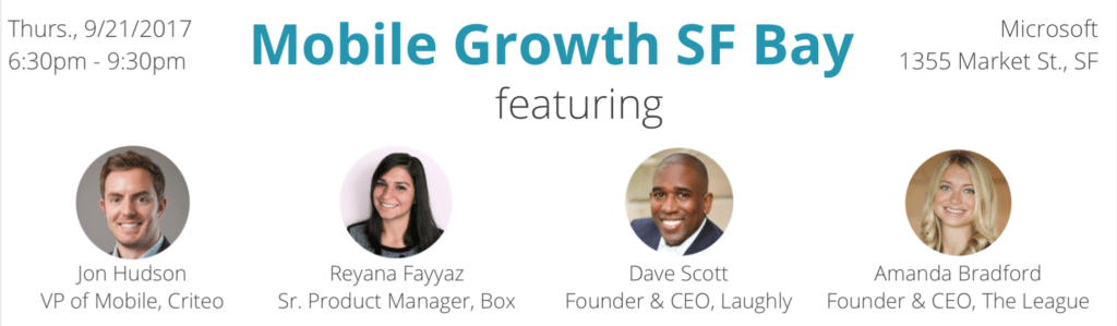 Event banner for Mobile Growth SF Bay on Sept 21, 2017, featuring industry leaders from Criteo, Box, Laughly, and The League.
