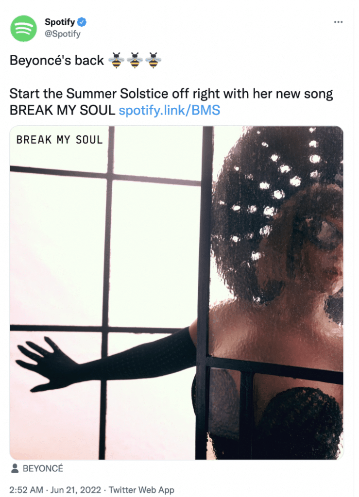 ALT TEXT: A Twitter post advertising Beyoncé's new song "Break My Soul," available on Spotify.