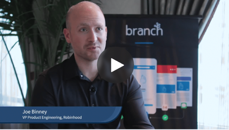 Why Branch? | Joe Binney of Robinhood