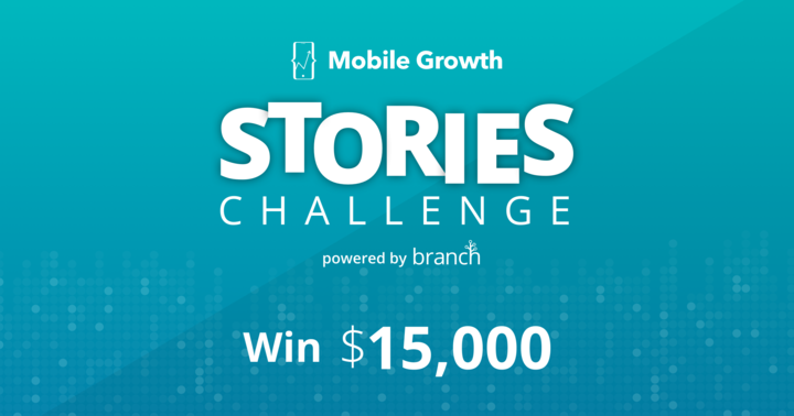 Mobile Growth Stories Challenge Banner