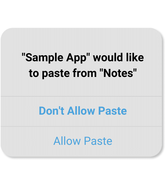 A screenshot of a notification saying: "Sample App" would like to paste from "Notes." Don't Allow Paste or Allow Paste