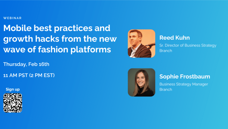 Mobile best practices and growth hacks from the new wave of fashion platforms