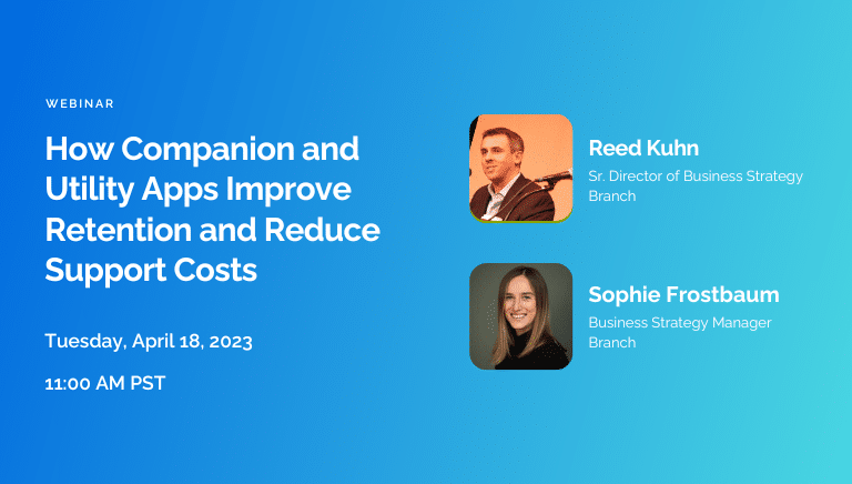 How Companion and Utility Apps Improve Retention and Reduce Support Costs