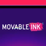 How To Use Branch and Movable Ink To Create Uninterrupted Omnichannel Experiences