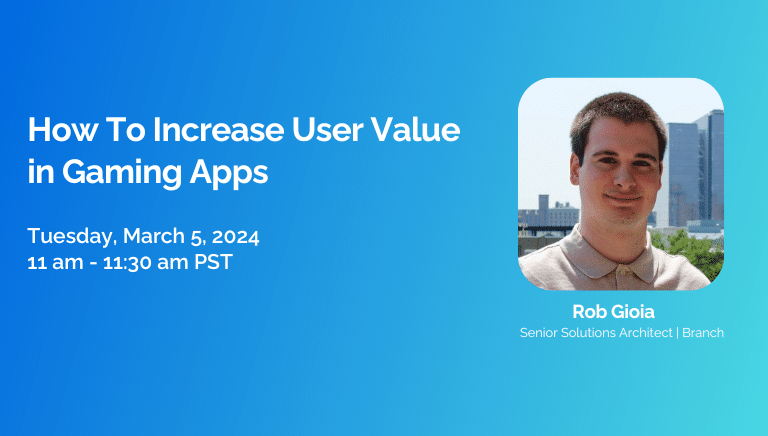 How To Increase User Value in Gaming Apps