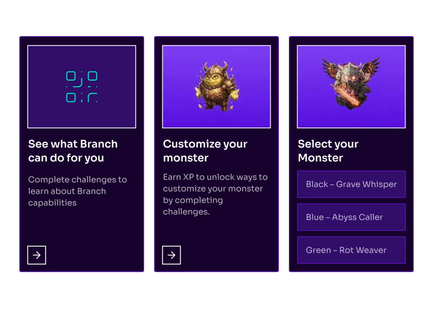 Three onboarding cards from the Branch Monster Factory app. Left card: "See what Branch can do for you – Complete challenges to learn about Branch capabilities." Center card: "Customize your monster – Earn XP to unlock ways to customize your monster by completing challenges." Right card: "Select your Monster" with a list of options including Black – Grave Whisper, Blue – Abyss Caller, and Green – Rot Weaver.